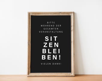Poster Stay seated to print, funny bathroom picture, bathroom poster, picture guest toilet, toilet picture, housewarming gift, decoration bathroom