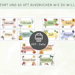May include: A set of twelve illustrated cards, each representing a month of the year. The cards feature watercolor-style images and text in German, with seasonal imagery like flowers, snowmen, and fruits. The text "SOFORT UND SO OFT AUSDRUCKEN WIE DU WILLST!" is at the top.