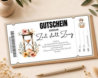 May include: A rectangular gift voucher featuring a watercolor hourglass illustration surrounded by flowers. The text reads GUTSCHEIN, GEMEINSAME Zeit statt Zeug, and includes a personalized message to Anna from Betti with fields for recipient, sender, and activity.