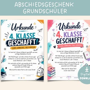 Pode incluir: Dois certificados imprimíveis para graduados da quarta série com o texto Urkunde 4. KLASSE GESCHAFFT! e TSCHÜSS GRUNDSCHULE, HALLO ABENTEUER. Os designs incluem ilustrações coloridas de material escolar como lápis, livros e uma mochila.
