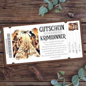 May include: A brown and white ticket-style gift certificate for a murder mystery dinner. The text on the ticket reads "Gutschein für ein spannendes Krimidinner". The image shows a group of people sitting at a table with candles and a detective in the background.