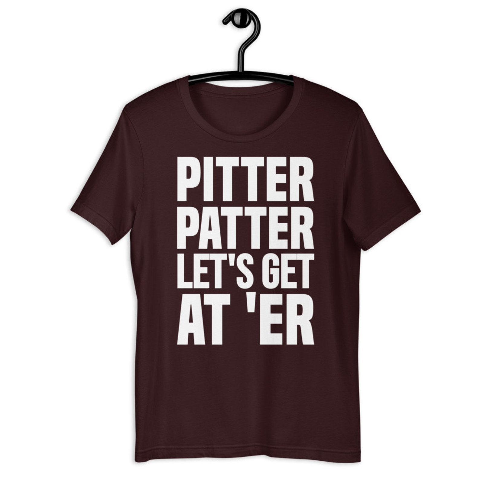 Pitter Patter Lets Get At Er TShirt ShortSleeve Unisex Etsy