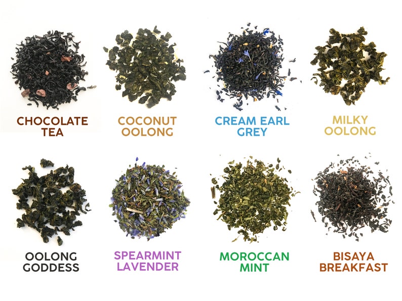 May include: Assortment of loose leaf tea blends, including Chocolate Tea, Coconut Oolong, Cream Earl Grey, Milky Oolong, Oolong Goddess, Spearmint Lavender, Moroccan Mint, and Bisaya Breakfast.
