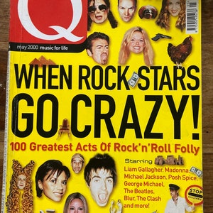 Vintage Q Music Magazine May 2000 issue 164 when rockstars go crazy, Liam Gallagher, Michael Jackson, Blur