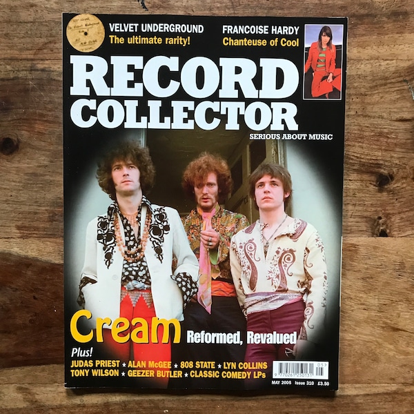 Vintage record collector magazine #310 May 2005 - Cream, Francois Hardy, Alan McGee, 808 State, Judas Priest, Velvet Underground