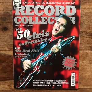 Vintage record collector magazine #340 Aug 2007 - Elvis, Ike Turner, Steely Dan, Fairport Convention, Elvis Costello, Carbon Silicon