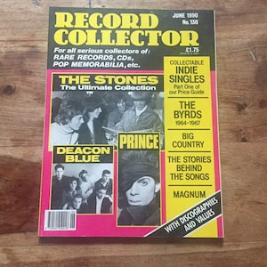 Vintage record collector magazine June 1990 - Deacon Blue, Prince, Bobby Womack, The Byrd’s, Rolling Stones