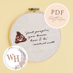 Just poopin&#39; embroidery pattern • Digital PDF file instant download • Michael Scott quote hand embroidery • The Office US toilet humor