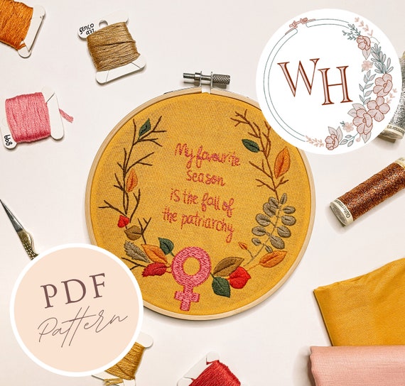 My favourite season is the fall of the patriarchy • Hand embroidery pattern • Digital PDF instant download • Modern feminist embroidery art