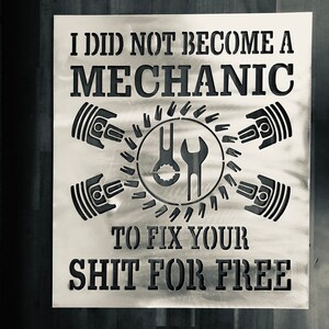 Mechanic Sign, Fathers Day Sign, Man Cave Decor, Garage Decor, Shop Sign, Garage Sign