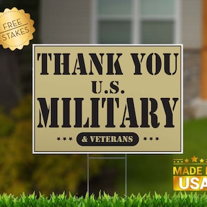 Thank You Military and Veterans - Yard Sign with Metal H-Stake