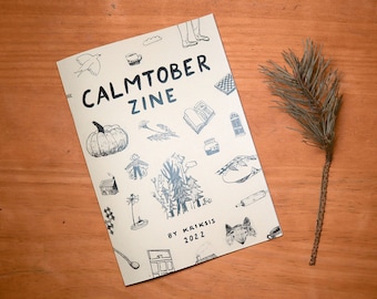 A5 zine about my inktober journey in 2022. (Calmtober) Printed version with insight in to process (colour swatches, sketchbook page &more)