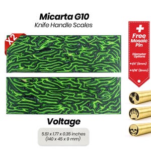 May include: Two green and black Micarta G10 knife handle scales, labeled "Voltage", measuring 5.51 x 1.77 x 0.35 inches (140 x 45 x 9 mm).