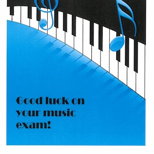 Good luck on your music exam card
