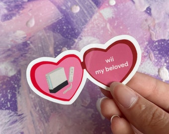 Wii My Beloved - Vinyl Sticker - Nintendo - Wii Meme - Switch - Games - Old School Gaming Console - Laptop Sticker - Waterbottle Sticker