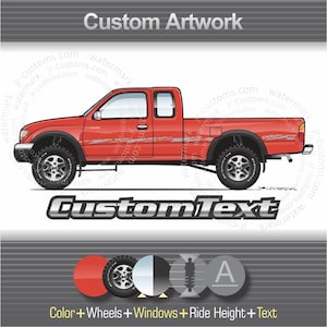 Custom 1995 1996 1997 1998 1999 2000-2004 96 97 98-01 02 03 04 Toyota Tacoma SR5 3.0L V6 Xtracab 4wd art for T-Shirt Hoodie Mug long sleeve
