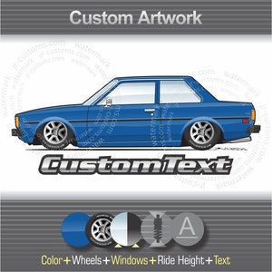 Custom 1980 1981 1982 80 81 82 Ke70 E-71 E72 Toyota corolla 2 door E70 sedan Art for T-Shirt Hoodie Long Sleeve Mug phone Case sweatshirt