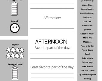 May include: A printable self-care planner with sections for morning, afternoon, and evening. The planner includes prompts for goals, affirmations, favorite and least favorite parts of the day, and a self-care menu with options like exercise, meditation, and reading.