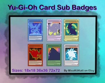 Yu-Gi-Oh Cards - 6 x Sub Badges [Twitch]