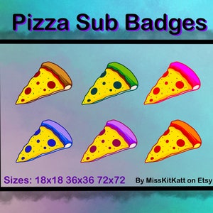 Pizza - 6 x Sub Badges [Twitch]
