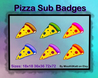 Pizza - 6 x Sub Badges [Twitch]