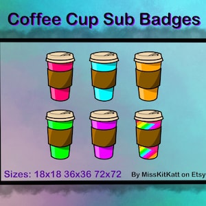 Coffee Cups - 6 x Sub Badges [Twitch]