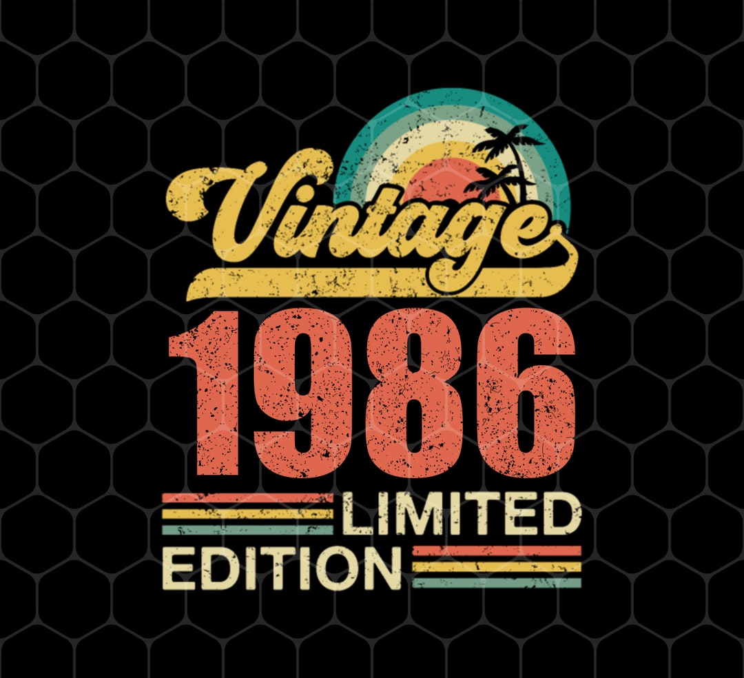 1986 Birthday Png, 1986 Shirts, 1986 Birthday Design, Vintage 1986 ...