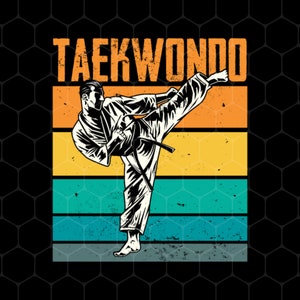 Love Taekwondo Png, Retro Taekwondo Gift Png, Love Martial Art Png, Korean Martial Art Vintage Png, Vintage Png, Png Printable, Digital File