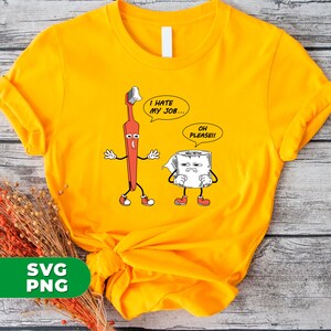 I Hate My Job Png, Bathroom Decoration Png, Toilet Wall Art Png, Funny Art For Toilet, Toilet Decoration, PNG For Shirts, PNG Sublimation image 9