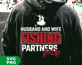 Fishing Couple Png, Husband And Wife Fishing Png, Partners For Life Png, Partner Fishing Png, Love Go Fishing, Svg Printable, Digital File