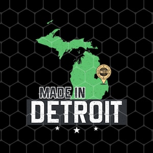 Made In Detroit Png, Zustand Png, Landkarte Motor City Png, Detroit Png, Detroit Stadt Png, Michigan Png, Png für Shirts, PNG Sublimation