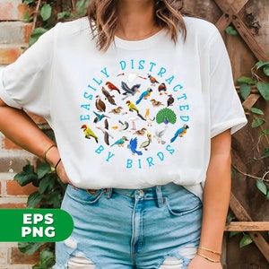 Easily Distracted By Birds, Love Birds, Kinds Of Bird, Bird Bundle, Bird Shirts, Love Bird, Bird Nerd Gift, PNG For Shirts, PNG Sublimation