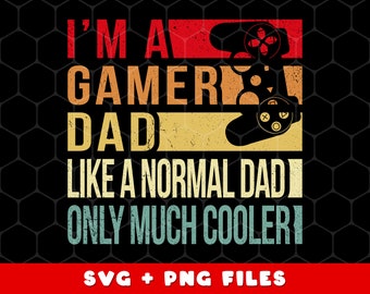 Gamer Dad Png, Funny Png For Fathers Cool, Cool Daddy Gift Retro Png, Cool Dad Png, Father's Day Gifts, Png For Shirts, PNG Sublimation