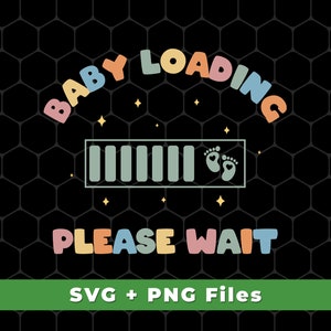 Baby Loading Svg, Please Wait Svg, Battery Svg, Baby Energy Svg, Battery Png, Battery Design, Battery Shirt, SVG For Shirts, PNG Sublimation