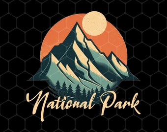Love National Park Png, Love Mountain Png, Best Of Park Png, Retro National Park Png, National Park Fan Png, Png Printable, Digital File
