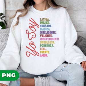 Yo Soy Latina Mujer Poderosa, Rainbow Latinx Empowerment Latina Pride Gift Mujer Fuerte, Feminist Latina, PNG Shirts, PNG Sublimation