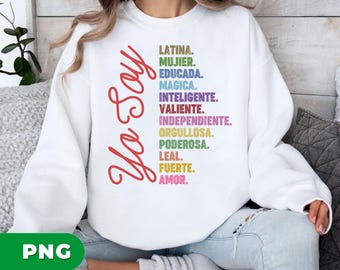 Yo Soy Latina Mujer Poderosa, Rainbow Latinx Empowerment Latina Pride Gift Mujer Fuerte, Feminist Latina, PNG Shirts, PNG Sublimation