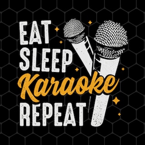 Love To Karaoke Png, Eat Sleep Karaoke Repeat Png, Best Of Karaoke Png, Love To Sing Together Png, Music Party, Png Printable, Digital File