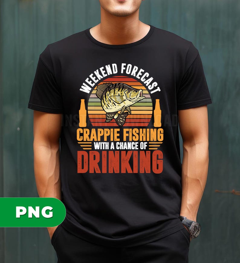 May include: Black t-shirt with a graphic design. The design features the text "Weekend Forecast" above a fish illustration and the words "Crappie Fishing with a Chance of Drinking". Two beer bottle illustrations flank the fish.