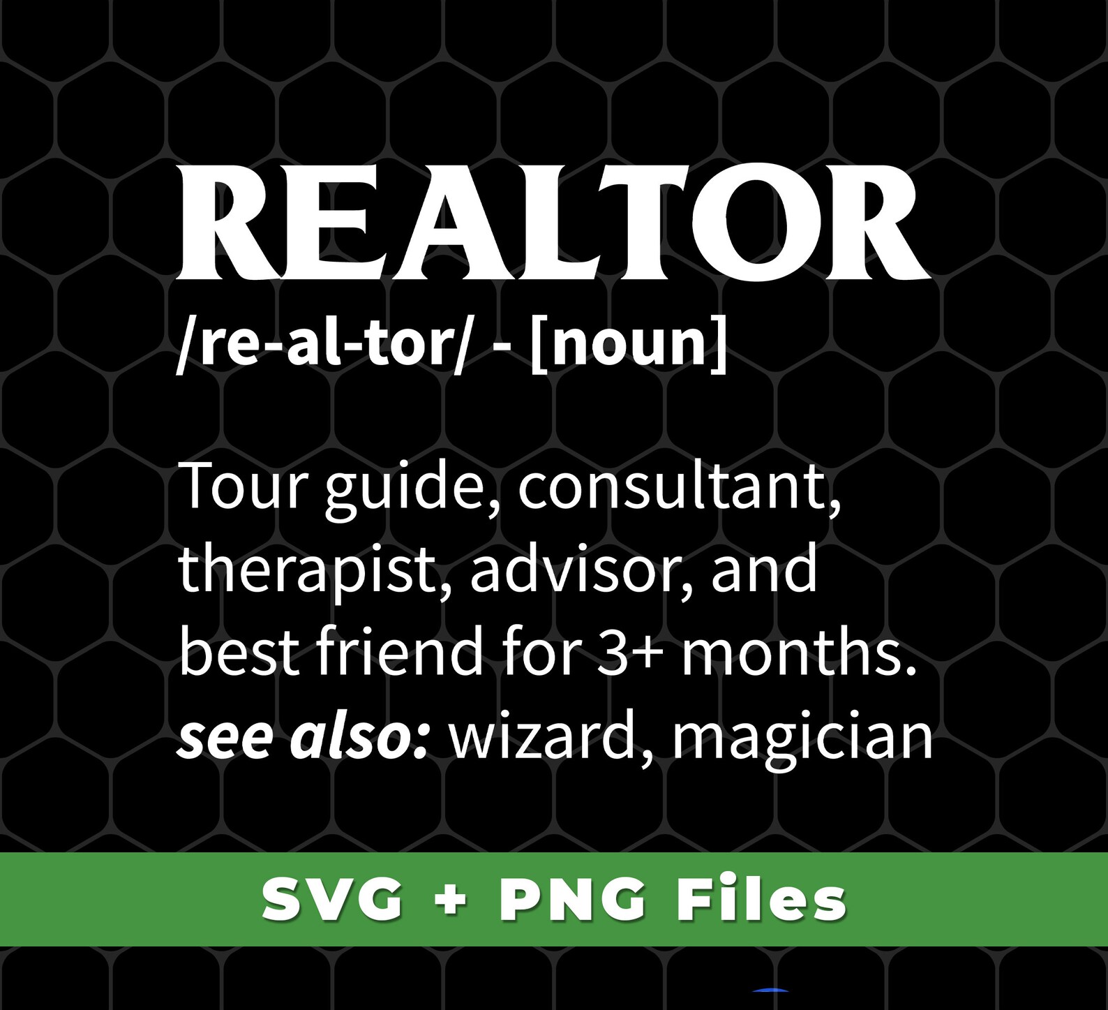 Realtor Meaning Svg Tour Guide Svg Consultant Svg Therapist Etsy