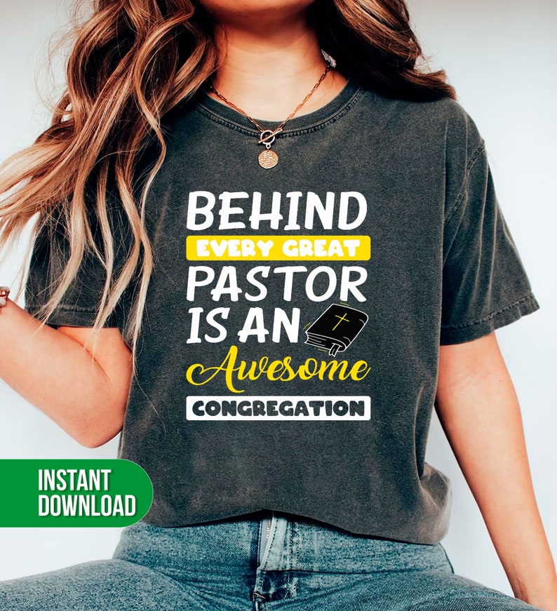 Behind Every Great Pastor is an Awesome Congregation Png, Best Pastor ...