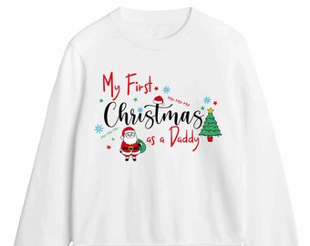 Daddy's First Christmas, Mummy's First Christmas, Baby First Christmas, Matching Sweatshirts, Matching Jumper