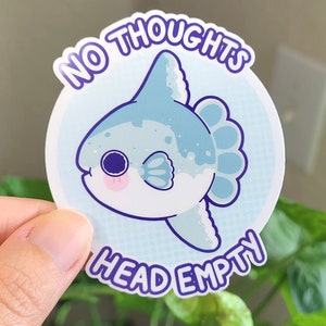 No Thoughts Head Empty Sticker