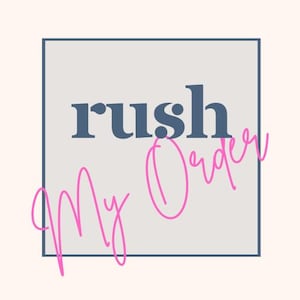 May include: A grey square with the word "rush" in bold blue letters. The words "My Order" are written in pink cursive script.