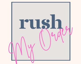 Rush My Order
