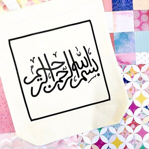Bismillah in Arabic, Islamic Tote Bag