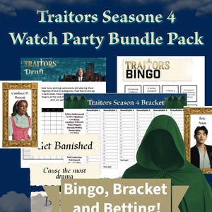 May include: A bundle pack for a Traitors Season 4 watch party, featuring draft, bingo, bracket, and betting game components. Includes images of contestants, a green hooded cloak, and text that reads "Bingo, Bracket and Betting!"