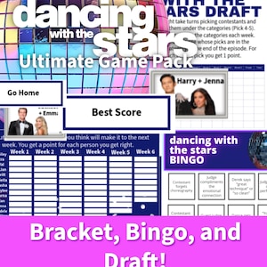May include: A Dancing with the Stars Ultimate Game Pack featuring a disco ball graphic, a draft sheet, a bingo card with various prompts, and score tracking grids. The text includes Dancing with the Stars, Ultimate Game Pack, and Bracket, Bingo, and Draft!