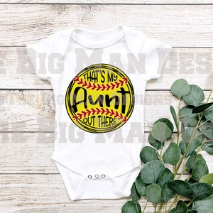 Softball Baby Bodysuit|Softball Onesie|That&#39;s my Aunt Out there|baby girl softball outfit|boy softball outfit|Little Sister Softball Clothes
