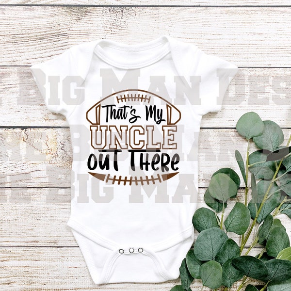 That's my Uncle Out there football Baby Bodysuit/ Onesie / baby girl football outfit / baby boy football outfit